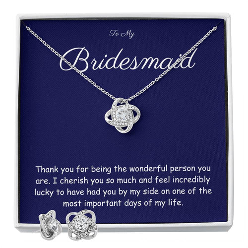 BRIDESMAID GIFT - THE LOVE KNOT SET