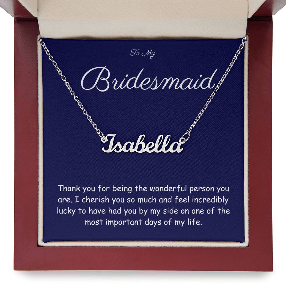 BRIDESMAID GIFT - NAME NECKLACE