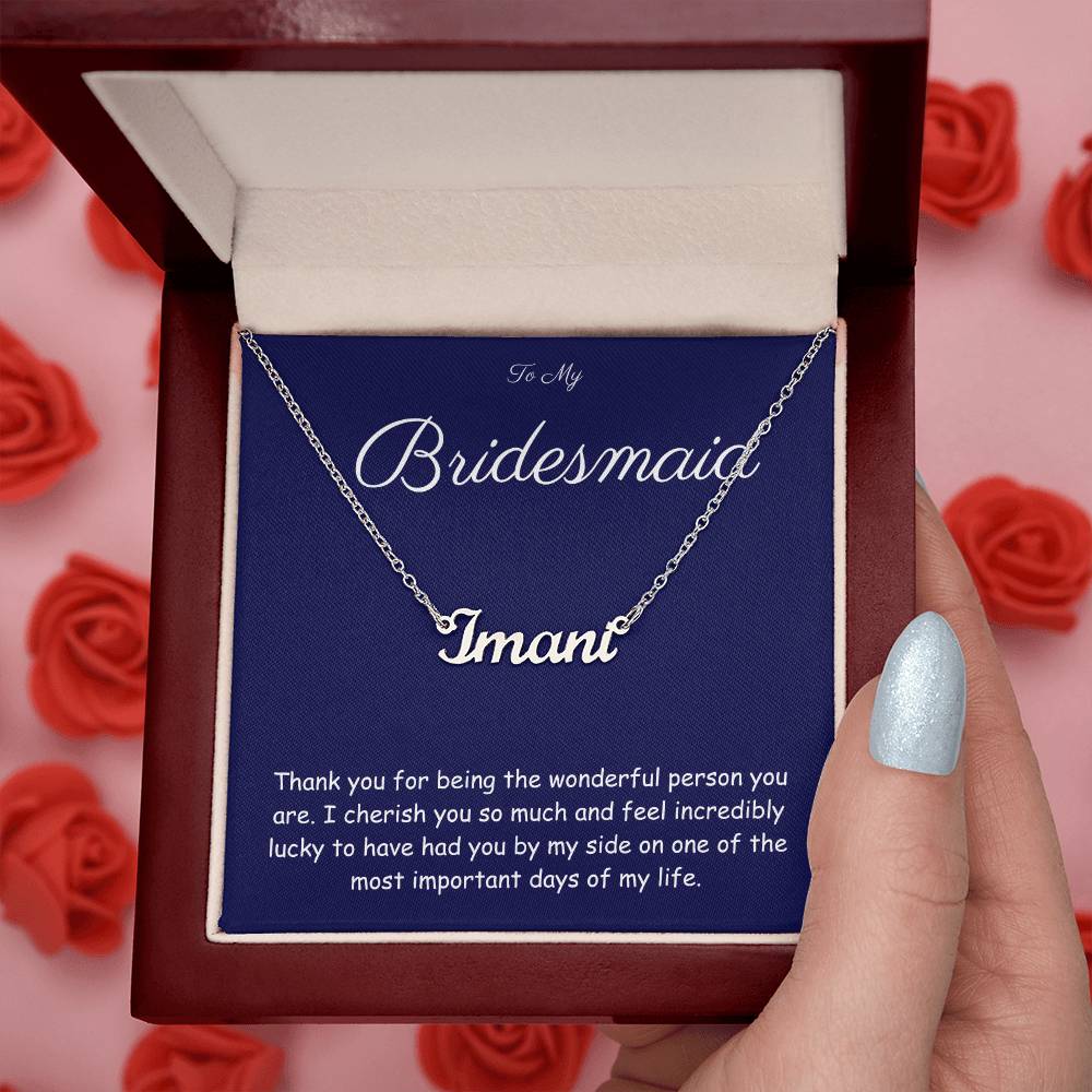 BRIDESMAID GIFT - NAME NECKLACE