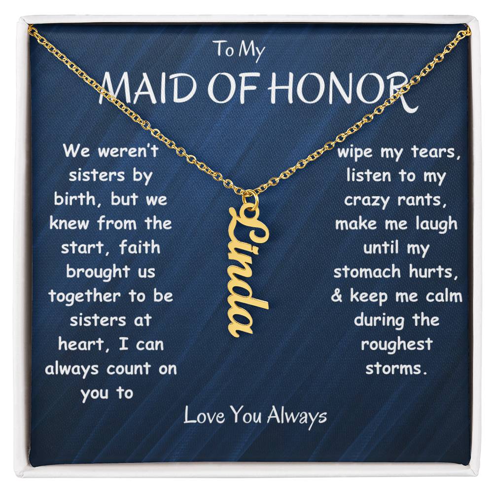 MAID OF HONOR GIFT - VERTICAL NAME NECKLACE