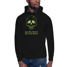 Halloween Save the Drama Green Skull Unisex Hoodie